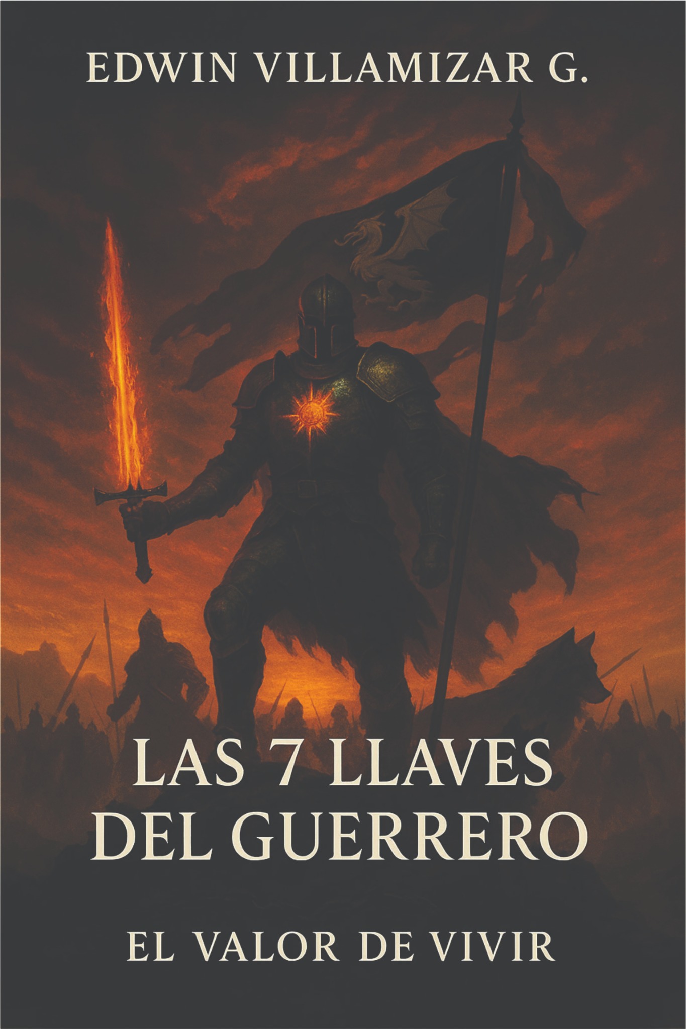 Portada original Las 7 Llaves del Guerrero: El Valor de Vivir